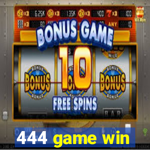 444 game win